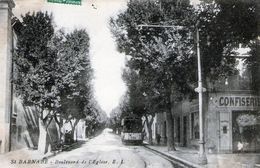 13 - BOUCHES DU RHONES - MARSEILLE - Saint Barnabé - Boulevard De L'église - Tramway - 1910 - Très Bon état - 2 Scans - Saint Barnabé, Saint Julien, Montolivet