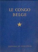 (Pâtes) COPPENS « Le Congo Belge – Histoire Et évolution » - Album Incomplet (sans Les Chromos N° 111 à 114 Unique - Albums & Katalogus