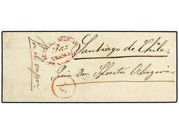 BOLIVIA. (1855 CA.). Small Cover With Oval REPUBLICA BOLIVIANA/Paz/ FRANCA Cancel In Red To SANTIAGO Endorsed ´Por El Va - Otros & Sin Clasificación