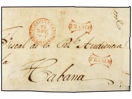 CUBA. 1847. MATANZAS A HABANA. Fechador MATANZAS/ISLA DE CUBA Y FRANCO General, Ambas En Rojo. - Otros & Sin Clasificación