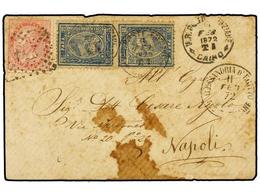 EGIPTO. 1872. ALESSANDRIA A NAPOLES (Italia). Circulada Con Sellos De Egipto De 20 Pa. Azul (2) Y Sello Italiano De 40 C - Altri & Non Classificati