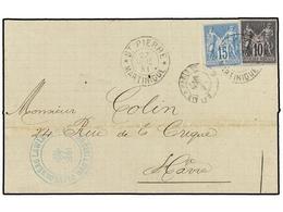 MARTINICA. 1881 (July 27). Cover To LE HAVRE Bearing General Issues 1878-80 Type Sage 10c. Black On Lilac And 15c. Blue - Other & Unclassified