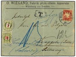 ALEMANIA. 1896. WURZBURG To KAPPELN. 10 Pf. Red Redirected To EMUTHAL (Switzerland) Taxed With Swiss 5 Cts. And 10 Cts. - Altri & Non Classificati