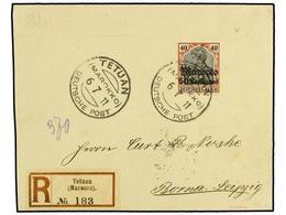 MARRUECOS ALEMAN. 1911 (July 6). TETUAN. Registered Cover To LEIPZIG Franked By Single Usage Of Gothic December 1908 50c - Altri & Non Classificati