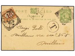 ZANZIBAR. 1898. ZANZIBAR To ITALY. 1/2 Anna Green Postal Stationary Card Taxed On Arrival With Italian 10 Cts. (fault) S - Autres & Non Classés