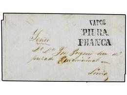 PERU. (1850 Ca.). PIURA A LIMA. Envuelta Marca VAPOR Y PIURA/FRANCA En Negro. - Autres & Non Classés