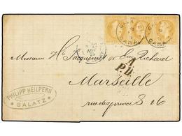 RUMANIA. Mi.41 (3). 1875. GALATZ To MARSEILLE (France). 25 Bani Orange (3) With GALATZ/GARA Cancel, Arrival On Back. - Autres & Non Classés