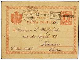 RUMANIA. 1896. TERGOVISTE To SWITZERLAND. 10 Bani Red Stationery Card Tied By RAILWAY Cancel TREN-174/G. TERGONISTE. - Autres & Non Classés