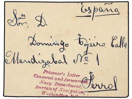 ESTADOS UNIDOS. 1900. SPANISH AMERICAN WAR. Envelope Sent To FERROL (Spain) Without Stamps PRISIONER´S LETTER/CENSORED A - Autres & Non Classés