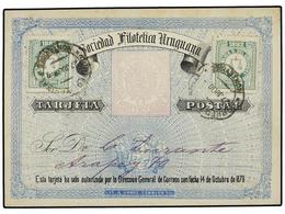 URUGUAY. 1882. MONTEVIDEO. Entero Postal De La Sociedad Filatélica Uruguaya Con Franqueo De 1 Cto. Verde (2). PRECIOSA. - Other & Unclassified