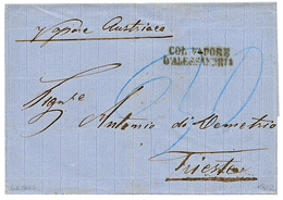 1862 COL. VAPORE D'ALLESANDRIA + "30" Blue Tax Marking On Cover From ALEXANDRIA To TRIESTE. Vf. - Altri & Non Classificati