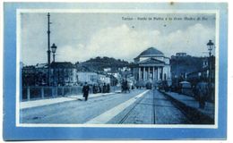 TORINO ++ Ponte In Pietra E La Gran Madre Di Dio ++ - Ponti