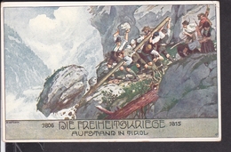 Künstlerpostkarte  E.Kutzer  " Die Freiheitskriege 1806 - 1815 , Aufstand In Tirol " - Kutzer, Ernst