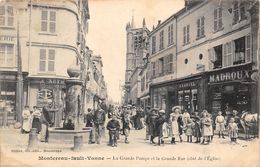 77-MONTEREAU-FAULT-YONNE- LA GRANDE POMPE ET LA GRANDE RUE ( CÔTE DE L'EGLISE ) - Montereau