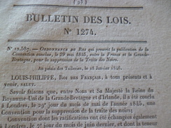 Bulletin Des Lois 28/01/1846 Traite Des Noirs Esclavage Prescription France Angleterre Suppression De La Traite - Gesetze & Erlasse