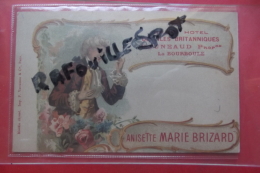 Cp Pub  Anisette Marie Brizard Grand Hotel Des Iles Britanniques Douneaud Prop La Bourboule - Advertising