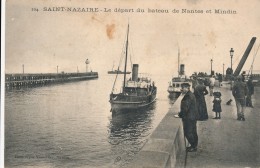 CPA 44 SAINT NAZAIRE Le Départ Du Bateau De Nantes à Mindin - Bateaux à Vapeurs, Animation - Saint Nazaire