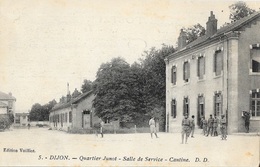 Dijon - 186e R.A.L.T. Quartier Junot, Salle De Service Et Cantine - Carte Non Circulée D.D. Edition Voilliot - Casernes