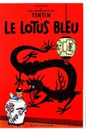HERGE - Les Aventures De Tintin - Le Lotus Bleu - Hergé