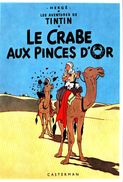 HERGE - Les Aventures De Tintin - Le Crabe Aux Pinces D'Or - Hergé