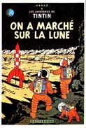 HERGE - Les Aventures De Tintin - On A Marché Sur La Lune - Hergé