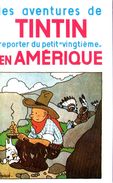 HERGE - Les Aventures De Tintin - Tintin En Amérique - Hergé