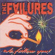 The FAILURES - We Follow You ! - CD - ROCK FUNKY - Rock
