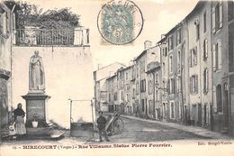 88-MIRECOURT- RUE VILLAUME ; STATUE PIERRE FOURRIER - Mirecourt