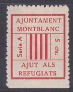 LOTE 2112A  ///  (C035) GUERRA CIVIL MONTBLANC (TARRAGONA) REPUBLICANA Nº 1a CATALOGO FESOFI/SOFIMA, DENTADO 10 3/4 **MH - Republican Issues