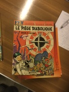 Blake Et Mortimer Le Piège Diabolique 1977 - Blake & Mortimer