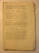 BULLETIN DES LOIS JUIN 1810 - PAYS BAS CULTE - AMNISTIE DELITS FORESTIERS - RIVIERE HAYNE HAINE BATELIERS CONDE BELGIQUE - Decretos & Leyes