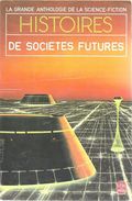 LP 3811 - Histoires De Sociétés Futures (BE+) - Livre De Poche