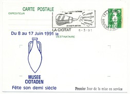 CP Entier Repiqué - (Le) Musée Ciotaden Fête Son Demi-siècle - La Ciotat - 8 Mars 1991 - Postales  Transplantadas (antes 1995)