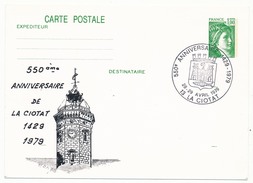 CP Entier Repiqué - 550eme Anniversaire De La Ciotat - La Ciotat  28/29 Avril 1979 - Postales  Transplantadas (antes 1995)