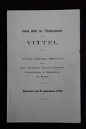 VITTEL - Très Beau Menu Pliant, Publicitaire, Servi Au Grand Hôtel De L'Etablissement De VITTEL, Le 8 Septembre 1902 - Menú
