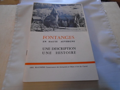 FONTANGES  EN HAUTE AUVERGNE   Une Description Une Histoire  1968  ABEL BEAUFRERE / Auvergne, Cantal... - Auvergne