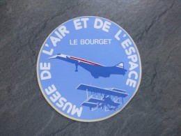 AVIATION Autocollant Le Bourget, Musée De L'air Et De L'espace    ; Ref  708 VP 35 - Stickers