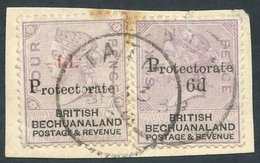 1888 Bechuanaland 4d On 4d Lilac & Black (SG.44) & 6d On 6d Lilac & Black (SG.45) Together On Small Piece, Tied By Tati - Other & Unclassified