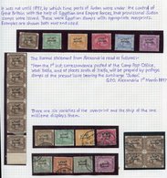 1897-later Collection Written Up In Detail On Leaves. 1897 Ovpts On Egypt (excl. SG.7 & 8) With Varieties & Various Forg - Other & Unclassified