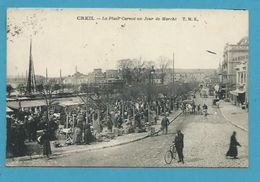 CPA Marché Place Carnot CREIL 60 - Creil