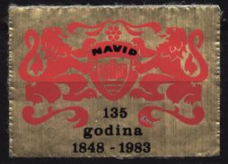 Wine Grape Industry  - NAVIP Advertising 1983 Yugoslavia Serbia BEOGRAD Belgrade - Aluminium Label Cinderella Vignette - Vins & Alcools