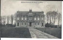 CPA - 27 -  BOURGTHEROULDE -  La Mairie -  Bon état - - Bourgtheroulde