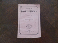 Namur Belgique 1876 Procès Verbal 30/01/1876 Société De Secours Mutuels Des Ouvriers De Florennes 22 P TBE - Manuscripts