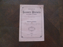 Namur Belgique 1876 Procès Verbal 30/01/1876 Société De Secours Mutuels Des Ouvriers De Florennes 22 P TBE - Manuscritos