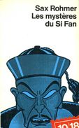 Grands Détectives 1018 N° 1975 : Les Mystères Du Si Fan Par Sax Rohmer (ISBN 2264011769 EAN 9782264011763) - 10/18 - Grands Détectives