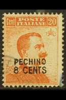 6785 OFFICES IN CHINA - PEKING 1917 8c On 20c Orange With Local Surcharge, Sassone 5, Fine Used, Signed Enzo Diena. Rare - Other & Unclassified