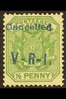 7741 TRANSVAAL WOLMARANSSTAD British Occupation 1900 ½d Green Opt'd "Cancelled / V - R - I.", SG 1, Very Fine Mint. For - Unclassified