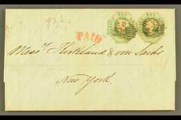 8235 1854 (16 June) Entire Letter To New York, Bearing 1847-54 1s Green Embossed Stamps (x2, Both Cut To Shape), SG 55, - Other & Unclassified