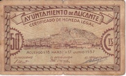 BILLETE DE 50 CENTIMOS DEL AYUNTAMIENTO DE ALICANTE DEL AÑO 1937     (BANKNOTE) - Altri & Non Classificati