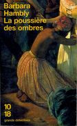 Grands Détectives 1018 N° 3447 : La Poussière Des Ombres Par Barbara Hambly (ISBN 2264035730 EAN 9782264035738) - 10/18 - Bekende Detectives